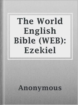 cover image of The World English Bible (WEB): Ezekiel
